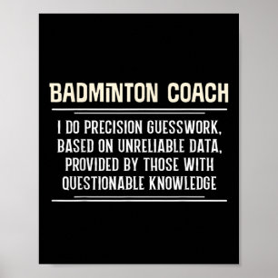 Poster Graphique d'entraîneur de badminton drôle - Je fai