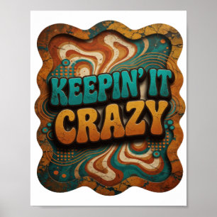 Poster Gras Turquoise GARDE LE CŒUR FOU