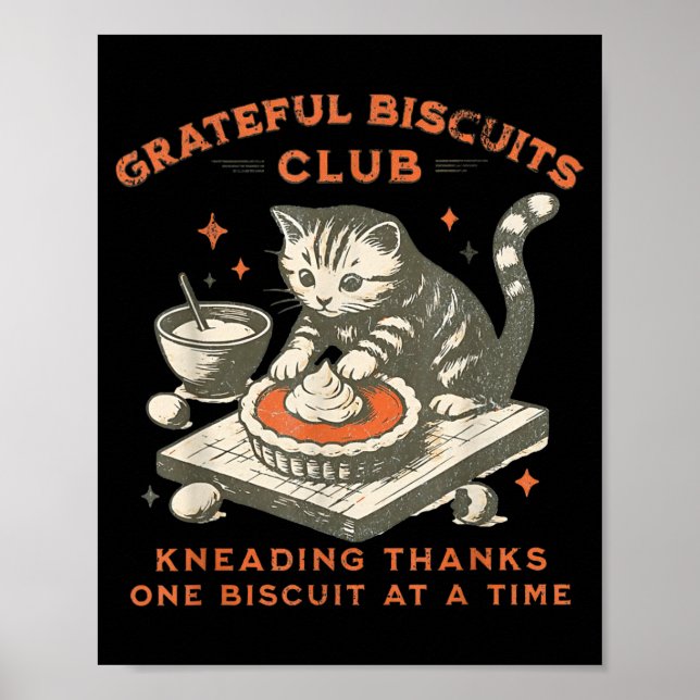 Poster Grateful Biscuits Club Kneading Thanks One Biscuit (Devant)