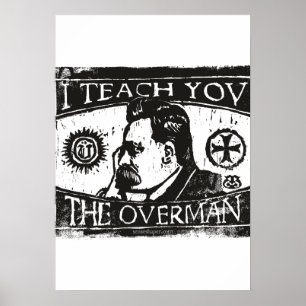 Poster Gravure sur bois de Nietzsche, Je vous enseigne le