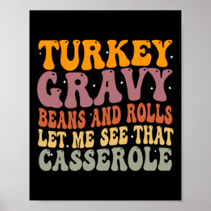 Poster Gravy de dinde haricots et petits pains laissez-mo
