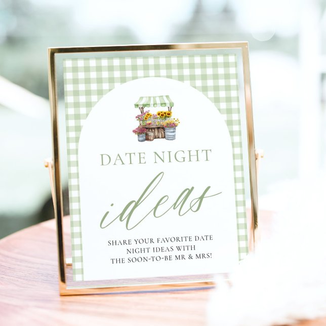 Poster Green Fresh Off The Market Date Idées De Nuit (Green Fresh Off The Market Date Night Ideas Sign)