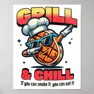 Poster Grill Et Chill Bbq Dab Grillé Steak Food L