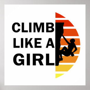 Poster Grimpe comme une fille de l'escalade de roche femm