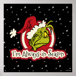 Poster Grinch Je suis toujours en saison