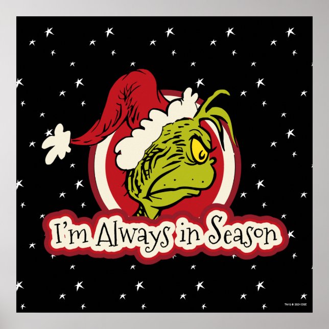 Poster Grinch | Je suis toujours en saison (Devant)