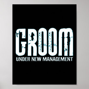 Poster Groom sous la nouvelle gestion amusante Groom-to-b