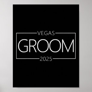 Poster Groom Vegas Bachelor Party Group 2025 Marié En V