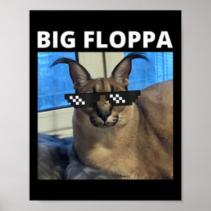 Poster Gros Chat Mème Floppa 