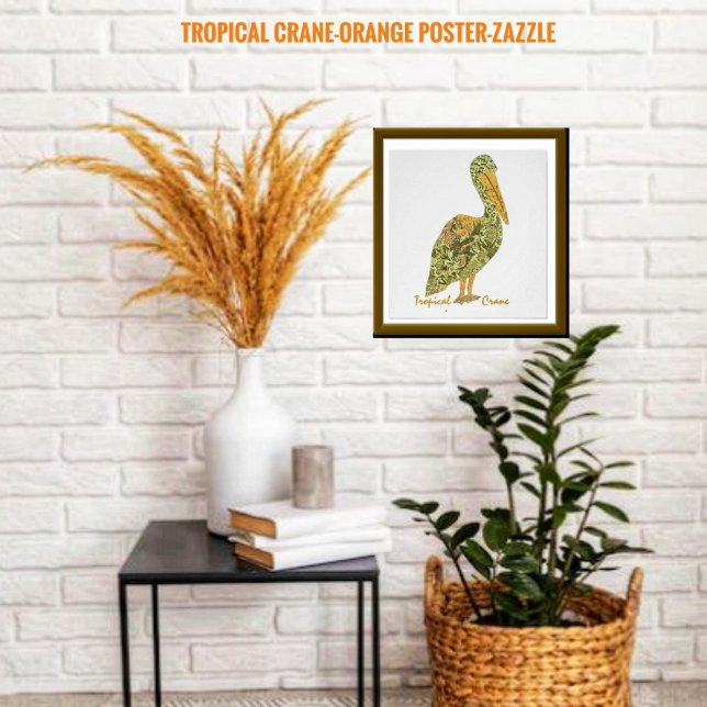Poster Grue Tropicale-Orange (Créateur téléchargé)