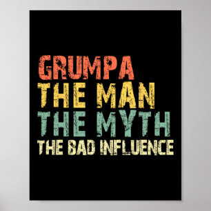 Poster Grumpa The Man The Myth Byd Influence Drôle Vintag