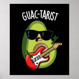 Poster Guac-tariste Funny Avocado Pun Dark BG