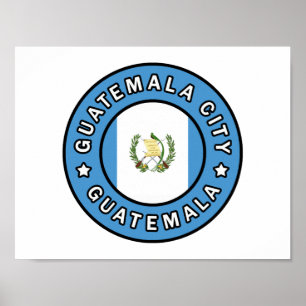 Poster Guatemala City Guatemala