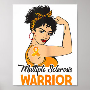 Poster Guerrière de la sclérose en plaques féminine Ora