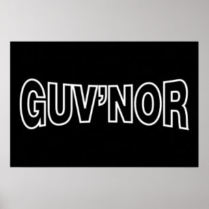 POSTER GUV'NOR