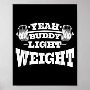Poster Gym Motivation Exercice Oui Buddy Poids léger