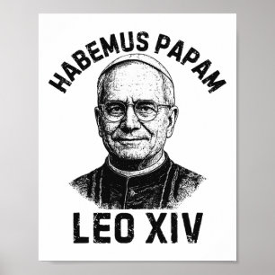 Poster Habemus Papam Pape Leo Xiv