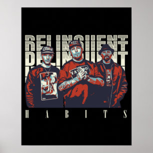 Poster Habitudes délinquantes, Habitudes délinquants