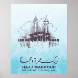 Poster Hajj Mabrour, Umrah Moubarak à La Mecque Arabie Sa