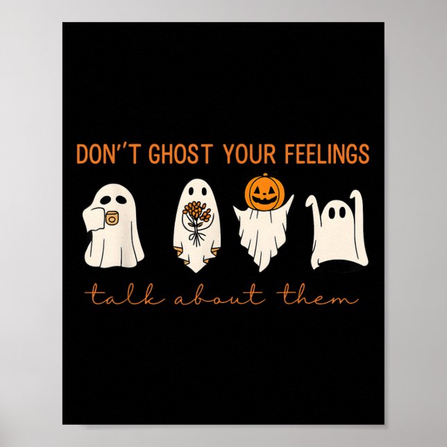 Poster Halloween amusant ne fantôme pas vos sentiments Me (Devant)