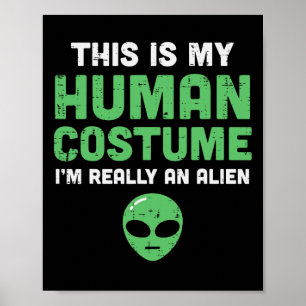 Poster Halloween Costume Humain Im Alien Drôle Hommes Fem