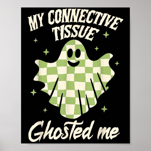 Poster Halloween Eds Ehlers-danlos My Connective Tissue G (Devant)