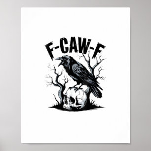 Poster Halloween F-Caw-F Oiseau Corbeau Femmes Hommes Rét