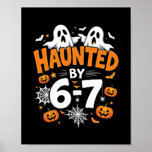Poster Halloween Haunted 67 Six Seven Meme 1 (20) 