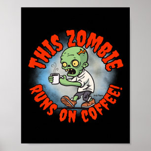 Poster Halloween Humour Coffee Addict Zombie Frit tee - s