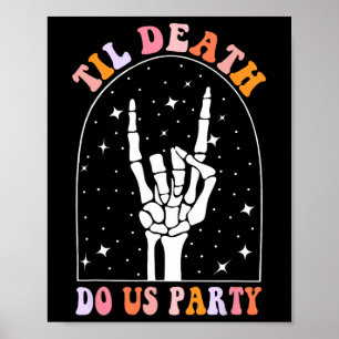 Poster Halloween jusqu'à la mort Do Us Party Retro Bachel