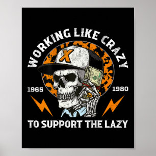 Poster Halloween Travailler Comme Fou Pour Soutenir Le La
