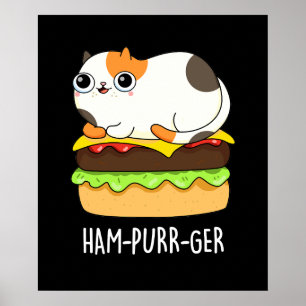 Poster Ham-Purr-Ger Funny Chat Hamburger Pun Dark BG