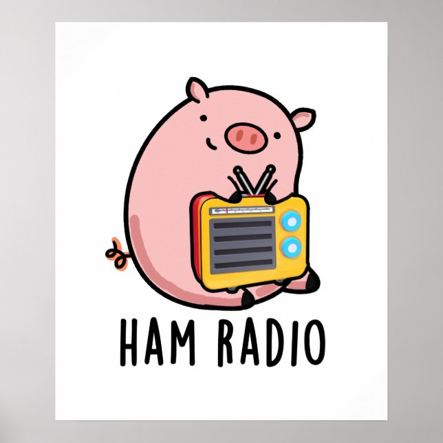 Poster Ham Radio Funny Pig Pun (Devant)