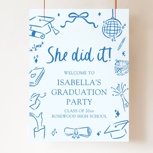 Poster Hand Drawn Bow She Did it Graduation Party Welcome (Hand Drawn Bow She Did it Graduation Party Welcome Sign)