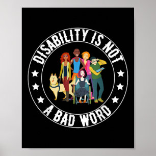 Poster Handicap N'Est Pas Un Mauvais Mot Fière Handicapée