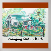 "Hanging Out In Haiti" (poster).