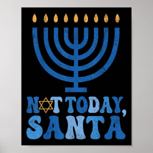 Poster Hanoukka drôle pas aujourd'hui Père Noël Menorah C