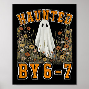 Poster Hanté par 6 7 Fantôme Floral 67 Meme Halloween Six