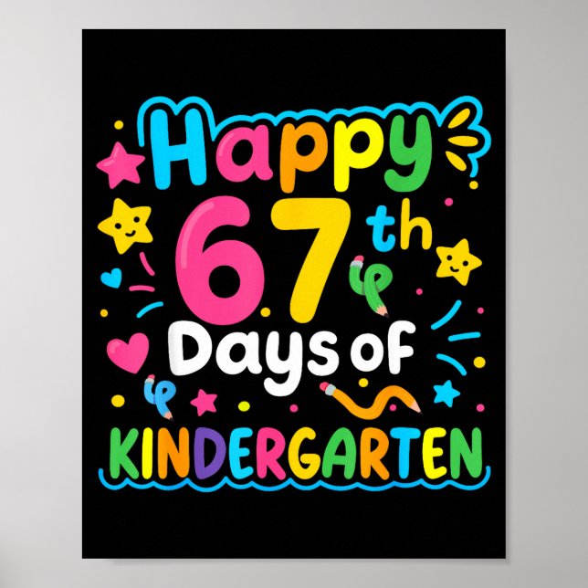 Poster Happy 67th Day Of Kindergarten School Meme 67 Kids (Devant)