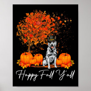 Poster Happy Fall Y'all Citrouille Australian Cattle Dog