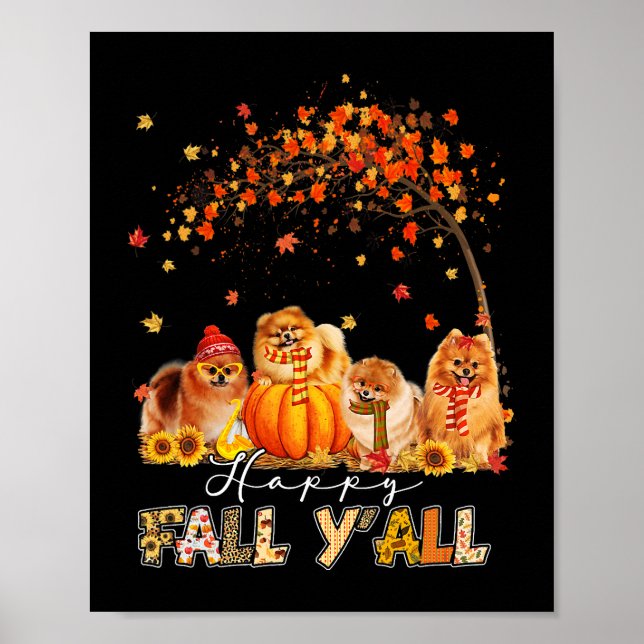 Poster Happy Fall Yall Pomeranian Automne Lover Citrouill (Devant)