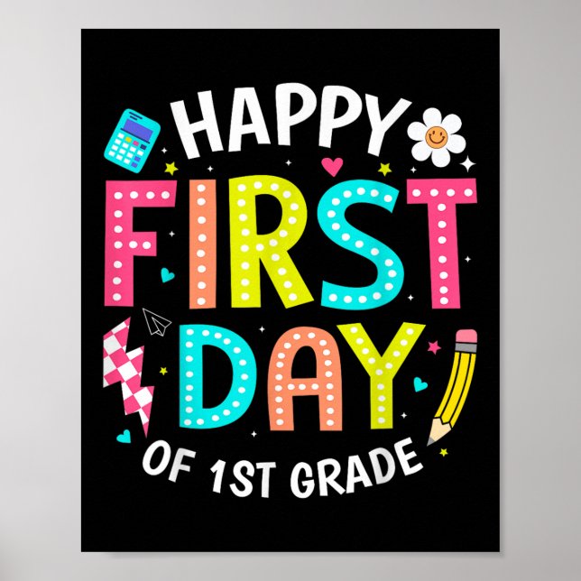 Poster Happy First Day Of 1st Grade Teachers Kids Back To (Devant)