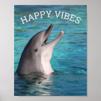 Happy Vibes souriant dauphin ou ajouter votre phot