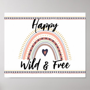 Poster Happy Wild Free Boho Rainbow Modern Wall Art Print
