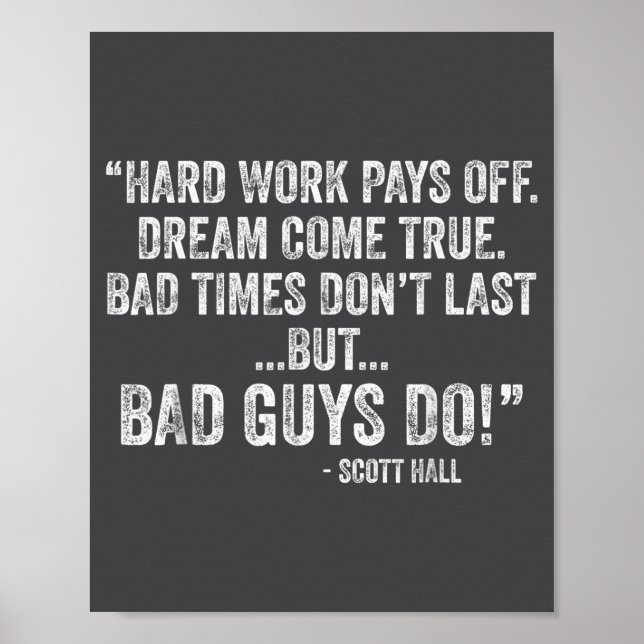 Poster Hard Work Pays Off Dreams Come True Funny Quotes  (Devant)