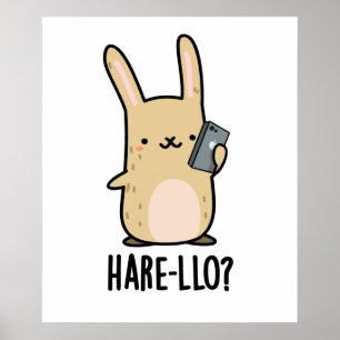 Poster Hare-Lo Il Funny Hare Rabbit Pun