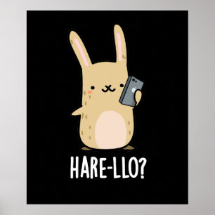 Poster Hare-Lo Là Funny Hare Rabbit Pun Dark BG