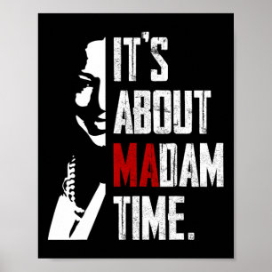 Poster Harris 2024 C'est à propos de Madame le Président 