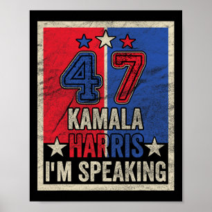 Poster Harris I'm Speaking Citation de la campagne présid
