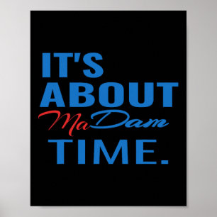 Poster Harris pour président C'est à propos de Madame Tim